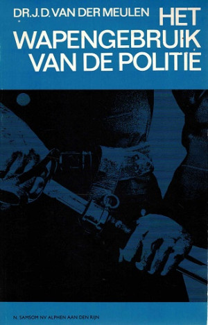 Het wapengebruik van de politie