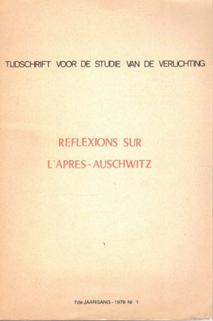 Reflexions sur l' apres-Auschwitz.