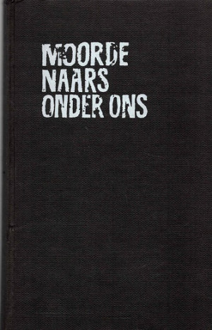 Moordenaars onder ons.