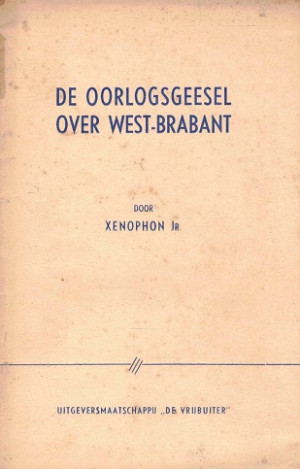 De oorlogsgeesel over West-Brabant