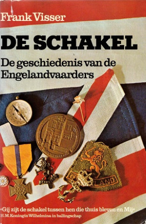 De schakel De geschiedenis van de Engelandvaarders