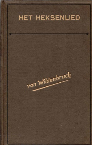 Het heksenlied van Wildenbruch's "Das hexenlied".