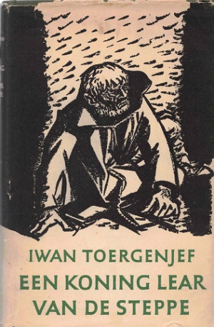 Een koning Lear van de steppe
