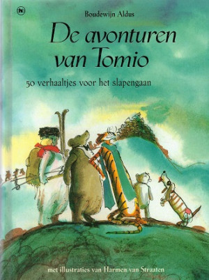 De avonturen van Tomio. 50 verhaaltjes voor het slapengaan