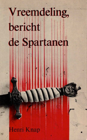 Vreemdeling, bericht de Spartanen