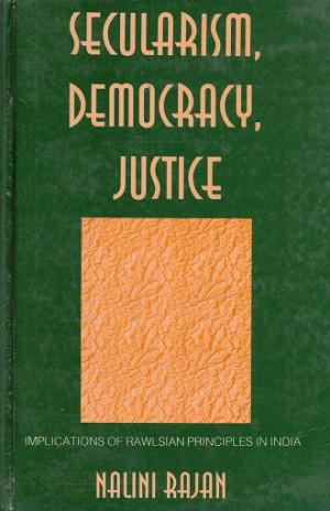 Secularism, democracy, justice. Implications of Rawlsian principles in India