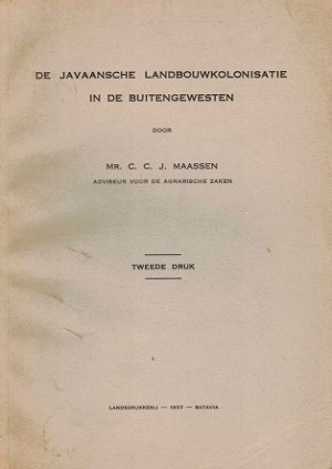 De javaansche landbouwkolonisatie in de buitengewesten