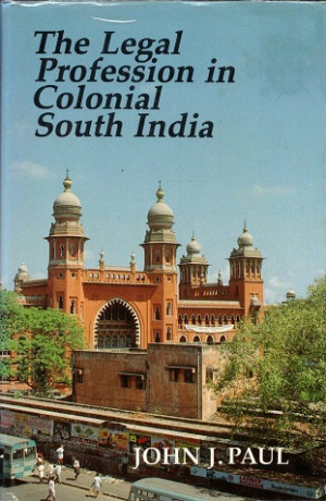 The legal profession in colonial south India