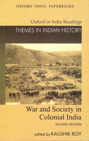 War and society in colonial India