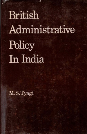 British administrative policy in India.
