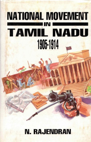 National movement in Tamil Nadu 1905-1914