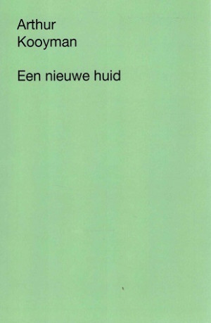Een nieuwe huid