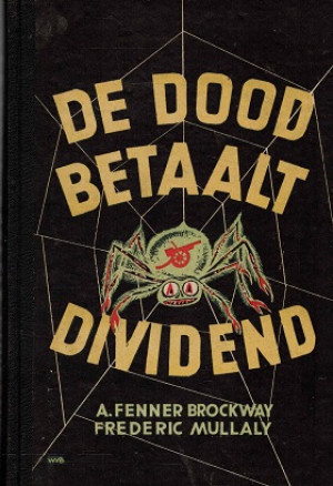 De dood betaalt dividend