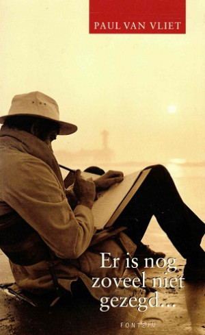 Er is nog zoveel niet gezegd...