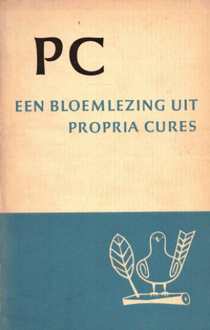 PC. Een bloemlezing uit Propria Cures
