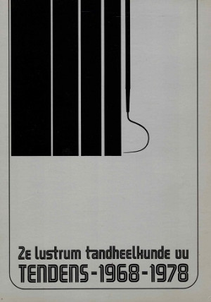 Tendens 1968-1978. 2e lustrum Tandheelkunde VU