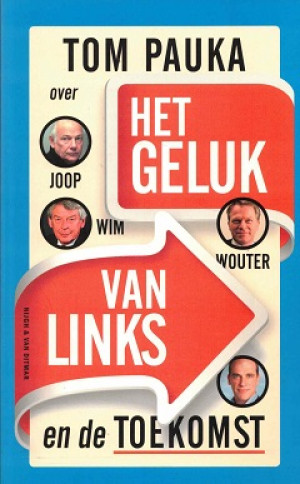 Het geluk van links en de toekomst