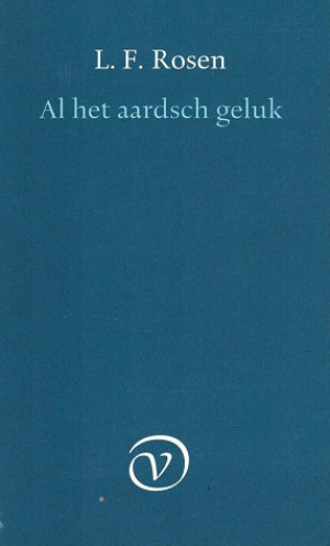 Al het aardsch geluk