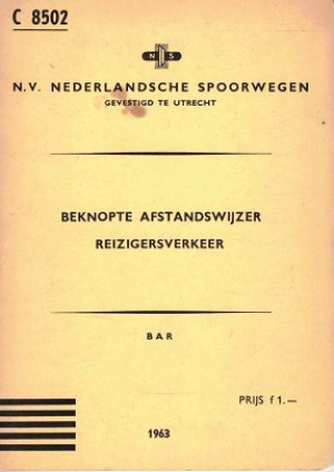 Nederlandsche Spoorwegen. Beknopte afstandswijzer reizigersverkeer