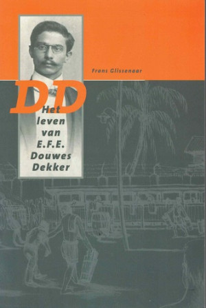 Het leven van E.F.E. Douwes Dekker