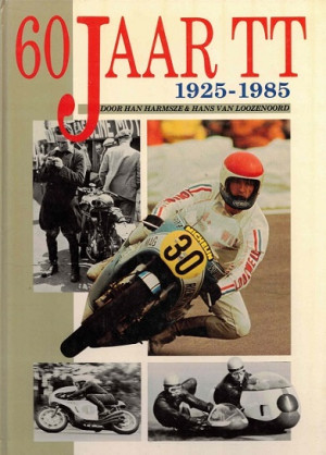 60 jaar TT. 1925-1985