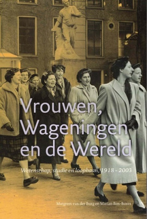 Vrouwen, Wageningen en de Wereld