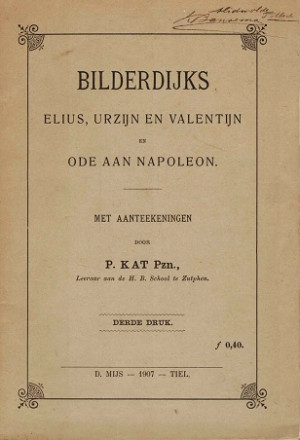 Bilderdijks Elius, Urzijn en Valentijn en Ode aan Napoleon