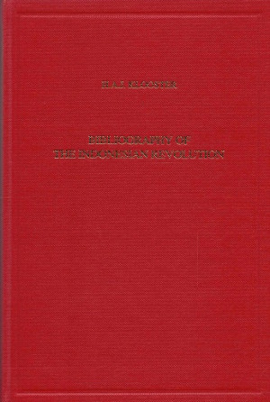 Bibliography of the indonesian revolution. publications from 1942 to 1994