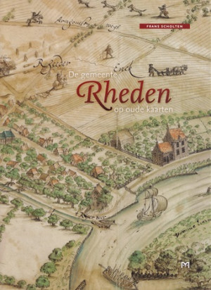 De gemeente Rheden op oude kaarten
