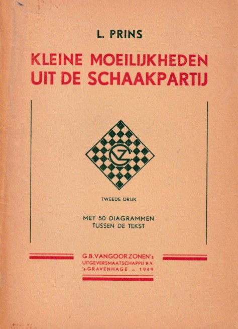 Prins, L. - Kleine moeilijkheden uit de schaakpartij