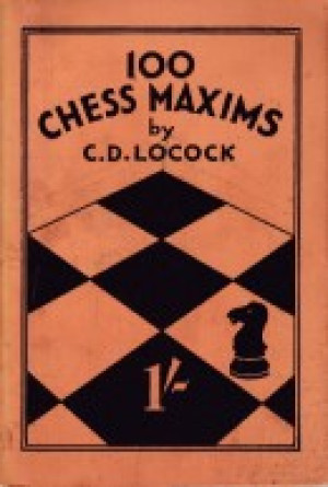100 chess maxims