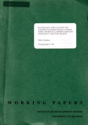 Rationality and values in the context of global social change: some theoretical observations on democracy and civil society