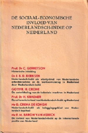 De sociaal-economische invoeld van Nederlandsch-Indié op Nederland
