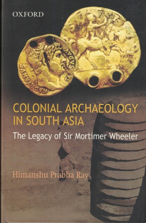 Colonial archeology in South Asia