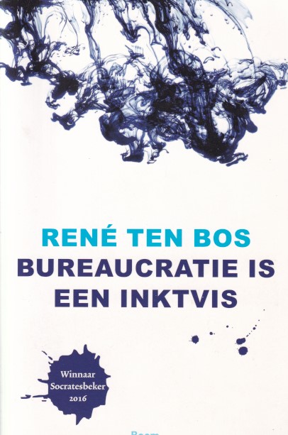 Bos, Ren ten - Bureaucratie is een inktvis