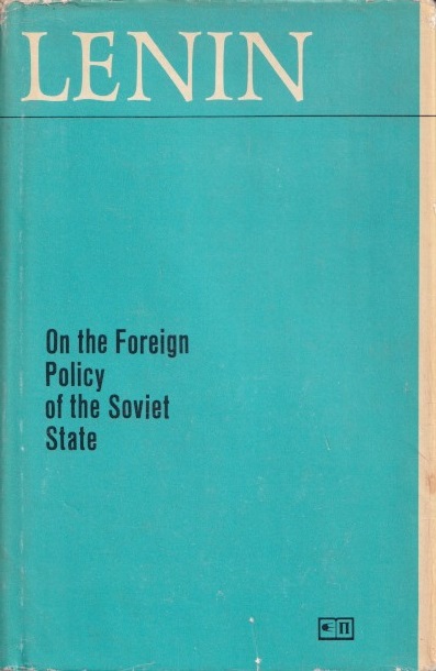 Lenin, V.I. - On the foreign policy of the Soviet State