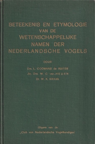 Coomans de Ruiter, L. e.a. - Beteekenis en etymologie van de wetenschappelijke namen der Nederlandsche vogels