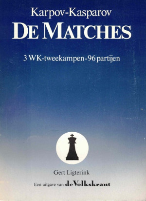 Karpov-Kasparov. De Matches. 3 WK - tweekampen  - 96 partijen