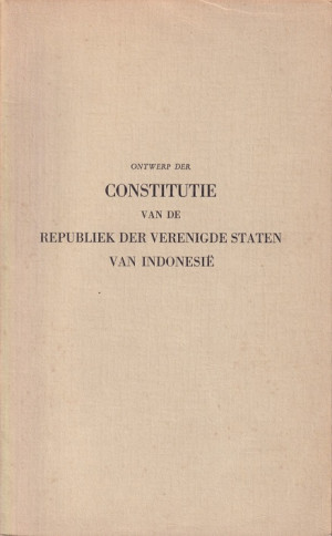 Ontwerp der Constitutie van de Republiek der Verenigde Staten van Indonesië.