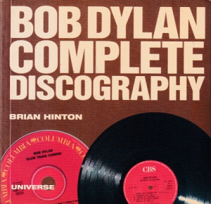 Bob Dylan. Complete discography