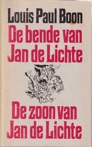 De bende van Jan de Lichte / De zoon van Jan de Lichte