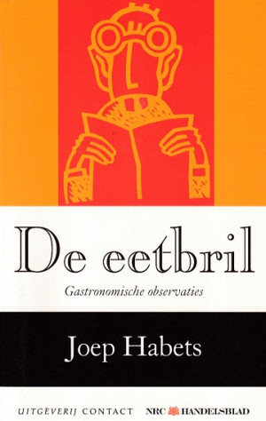 De eetbril. Gastronomische observaties