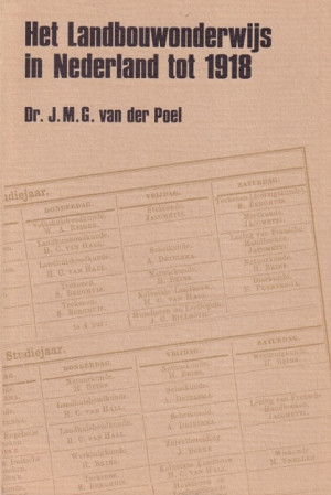 Het landbouwonderwijs in Nederland tot 1918