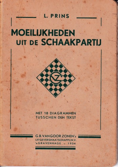 Prins, L. - Moeilijkheden uit de schaakpartij