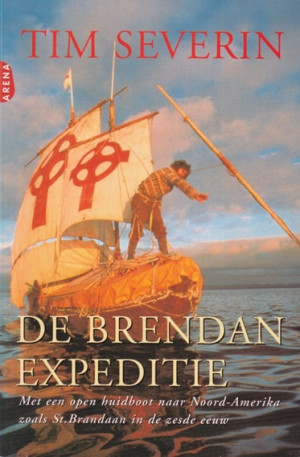 De Brendan expeditie. Met een open huidboot naar Noord-Amerika zoals St. Brandaan in de zesde eeuw
