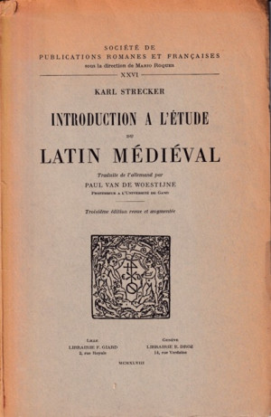Introduction a l'étude du Latin Médiéval