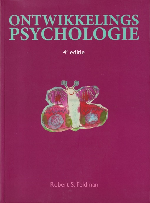 Feldman, Robert S. - Ontwikkelings psychologie