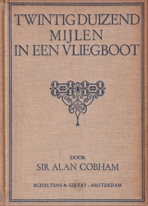 Twintig duizend mijlen in een vliegboot