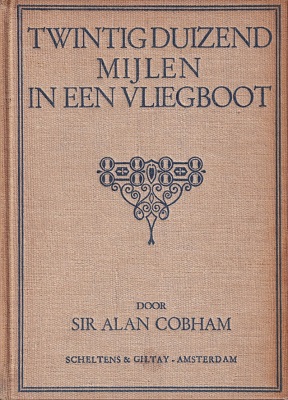Cobham, Alan - Twintig duizend mijlen in een vliegboot