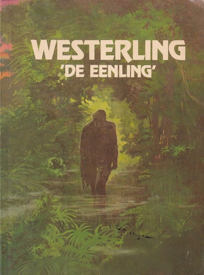 Vries-Spoor, Jeanette et all (medewerkers) - Westerling. 'De eenling'